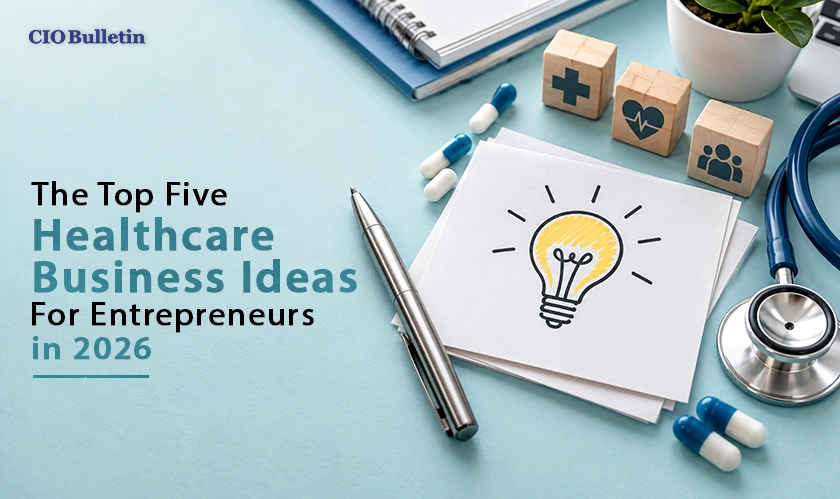 Top Healthcare Business Ideas for 2026